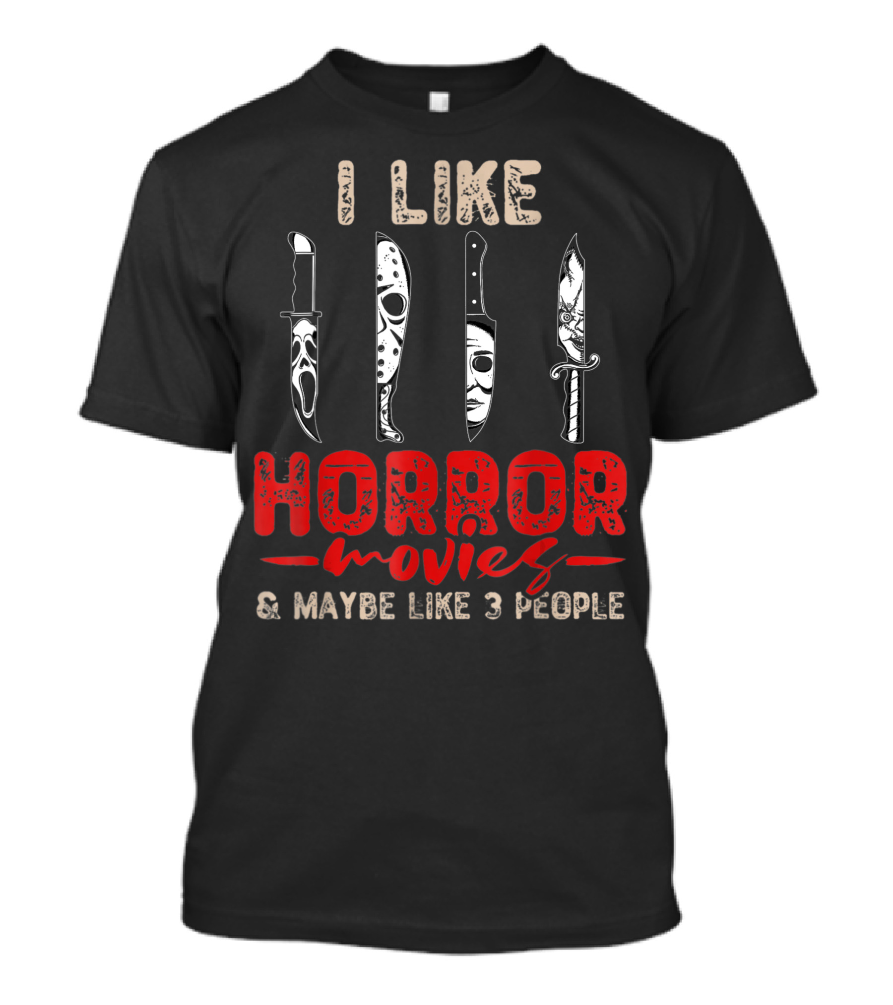 I Like Horror Movies Knives Machete Friday Halloween T-Shirt