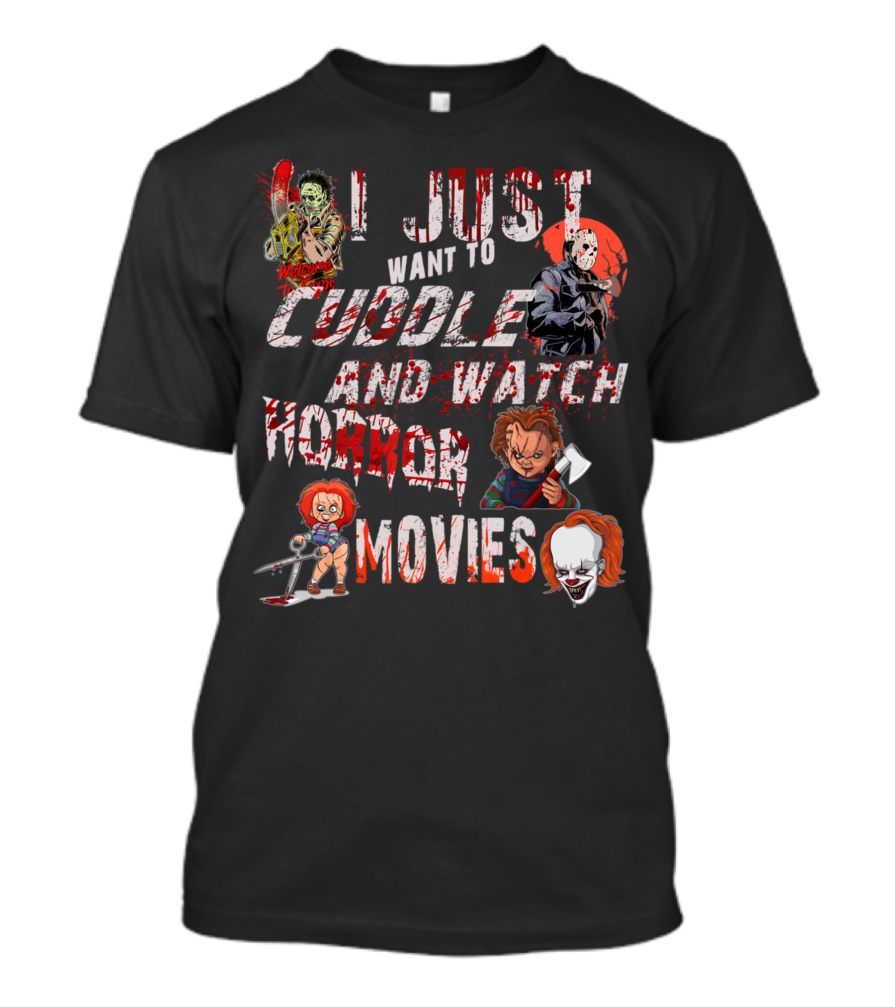 I Just Want To Cuddle And Watch Horror Movies Halloween T-Shirt