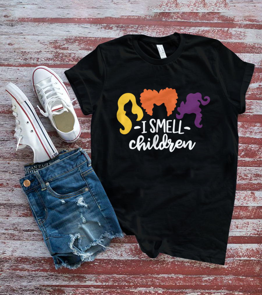 I Smell Children Hocus Pocus Sanderson Sisters Hair T-Shirt