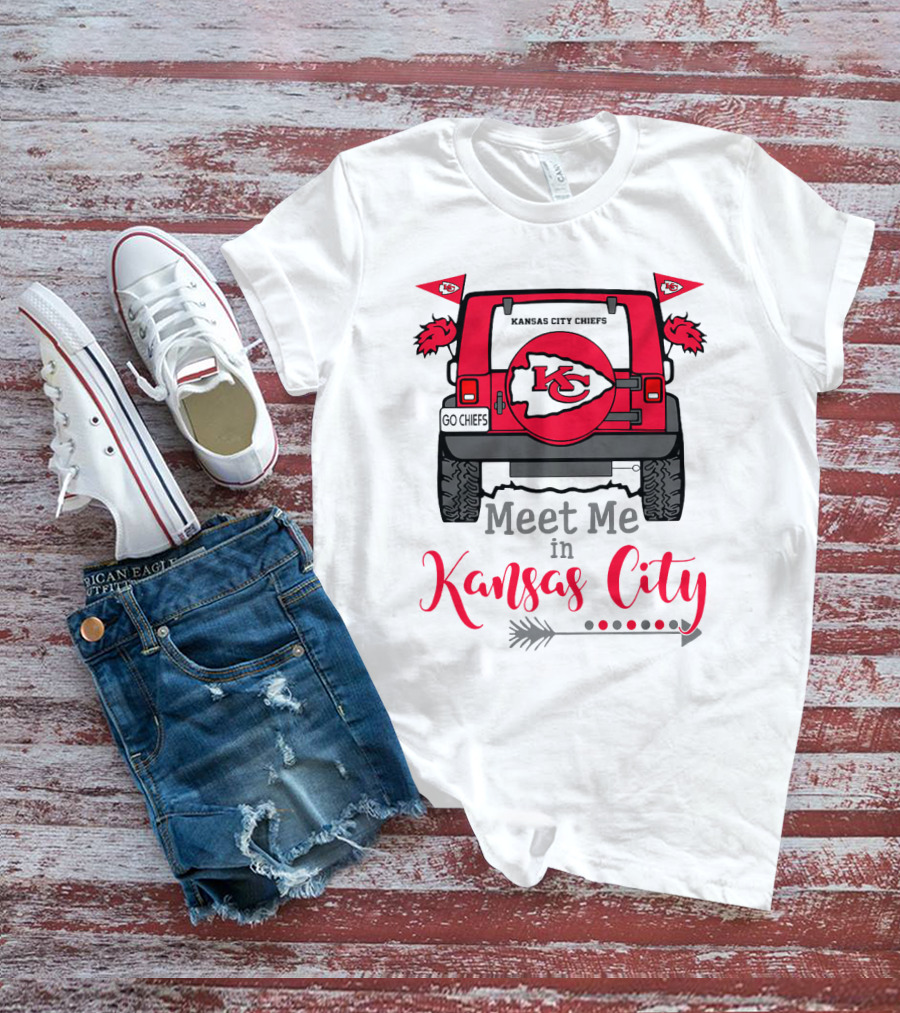 Kansas City Chiefs Meet Me In Kansas City Go Chiefs Jeep Tailgate Arrow T-Shirt