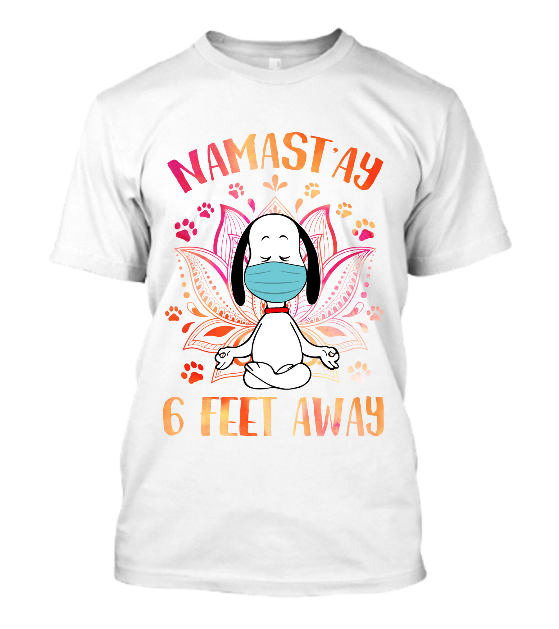 Namastay 6 Feet Away Masked Meditating Dog With Mandala And Paw Prints T-Shirt