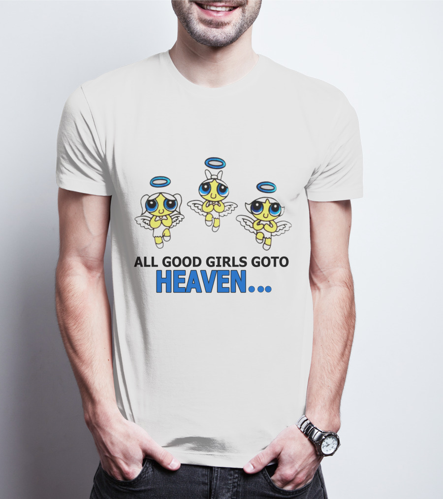 All Good Girls Go To Heaven Angel Cartoon Trio T-Shirt