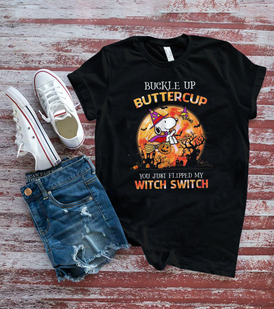 Buckle Up Buttercup You Just Flipped My Witch Switch Snoopy Flying On Broom With Pumpkin Halloween Moon T-Shirt