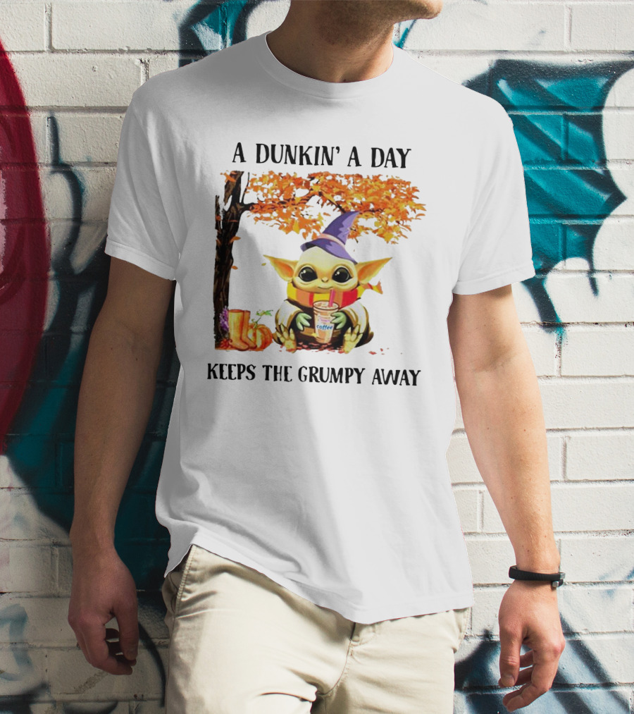 A Dunkin' A Day Keeps The Grumpy Away Baby Yoda Autumn Halloween T-Shirt