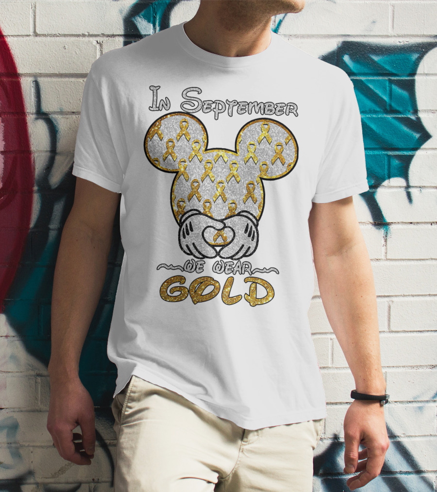 Mickey Mouse In September We Wear Gold Ribbons T-Shirt
