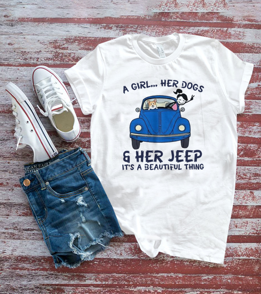 A Girl Her Dogs And Her Jeep It's A Beautiful Thing T-Shirt