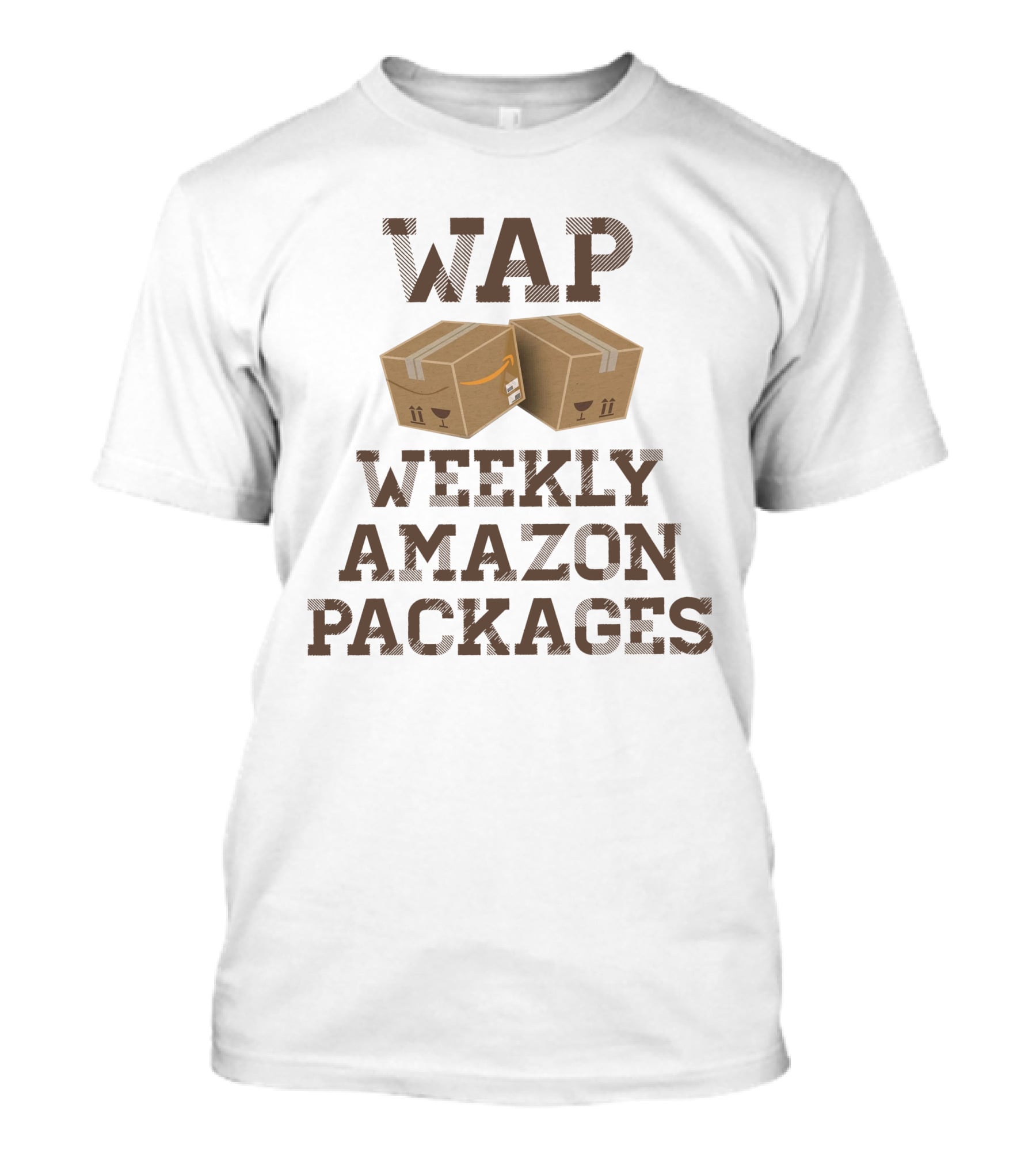 WAP Weekly Amazon Packages Clever Shipping Humour T-Shirt
