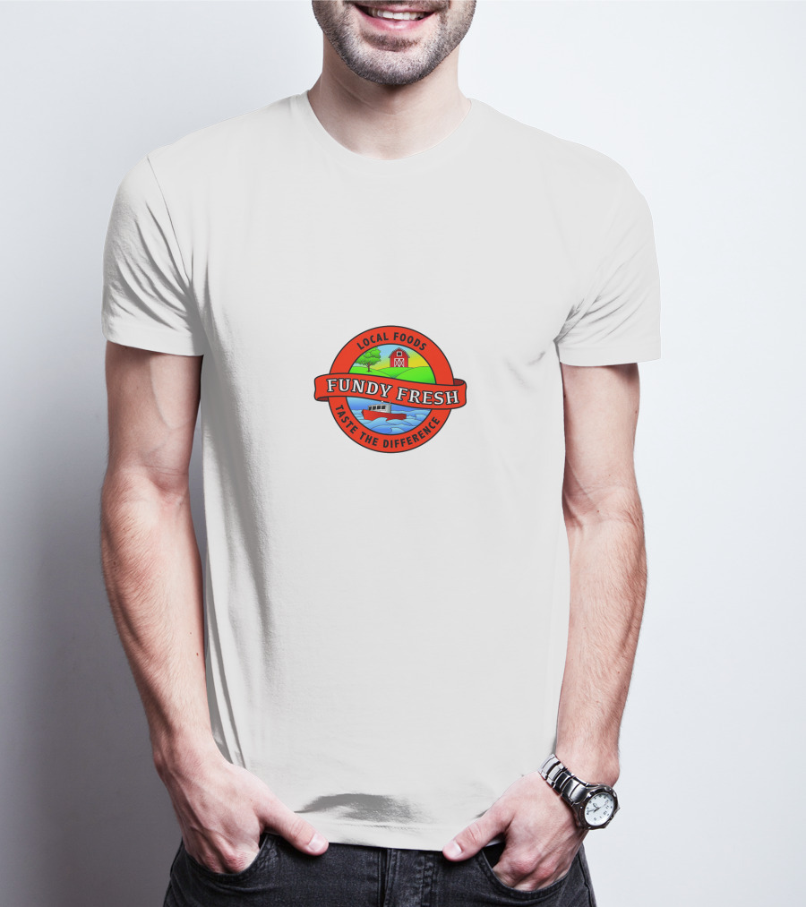 LOCAL FOODS FUNDY FRESH TASTE THE DIFFERENCE T-Shirt