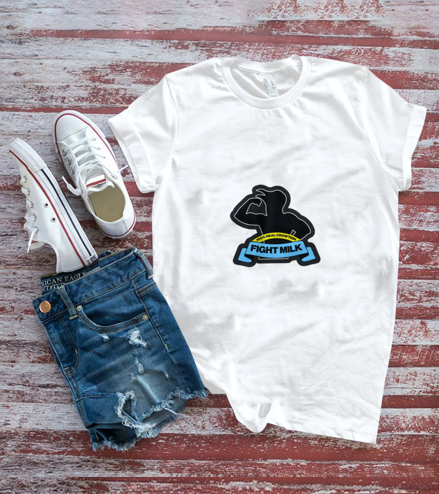 100% Real Crowtein Fight Milk T-Shirt