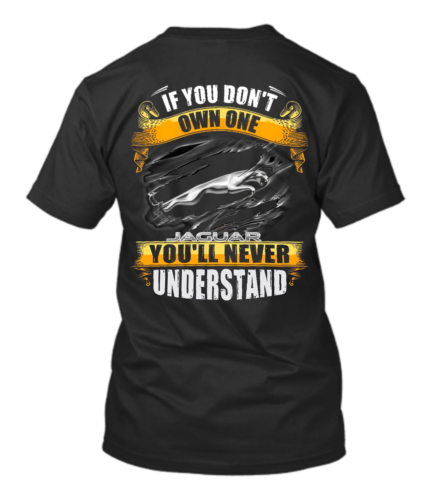 If You Don't Own One Jaguar You'll Never Understand T-Shirt