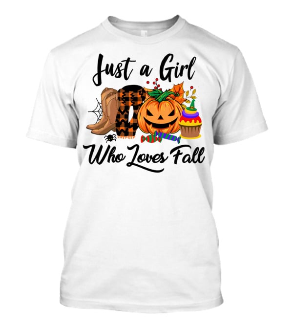 Just A Girl Who Loves Fall With Pumpkin And Boots T-Shirt