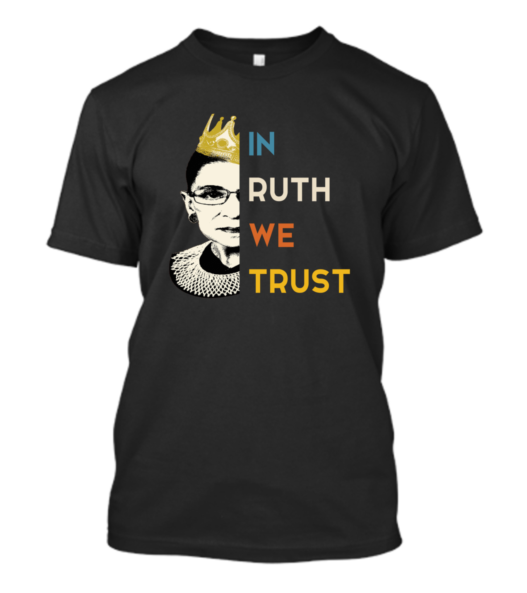 IN RUTH WE TRUST Crown Collar Half T-Shirt