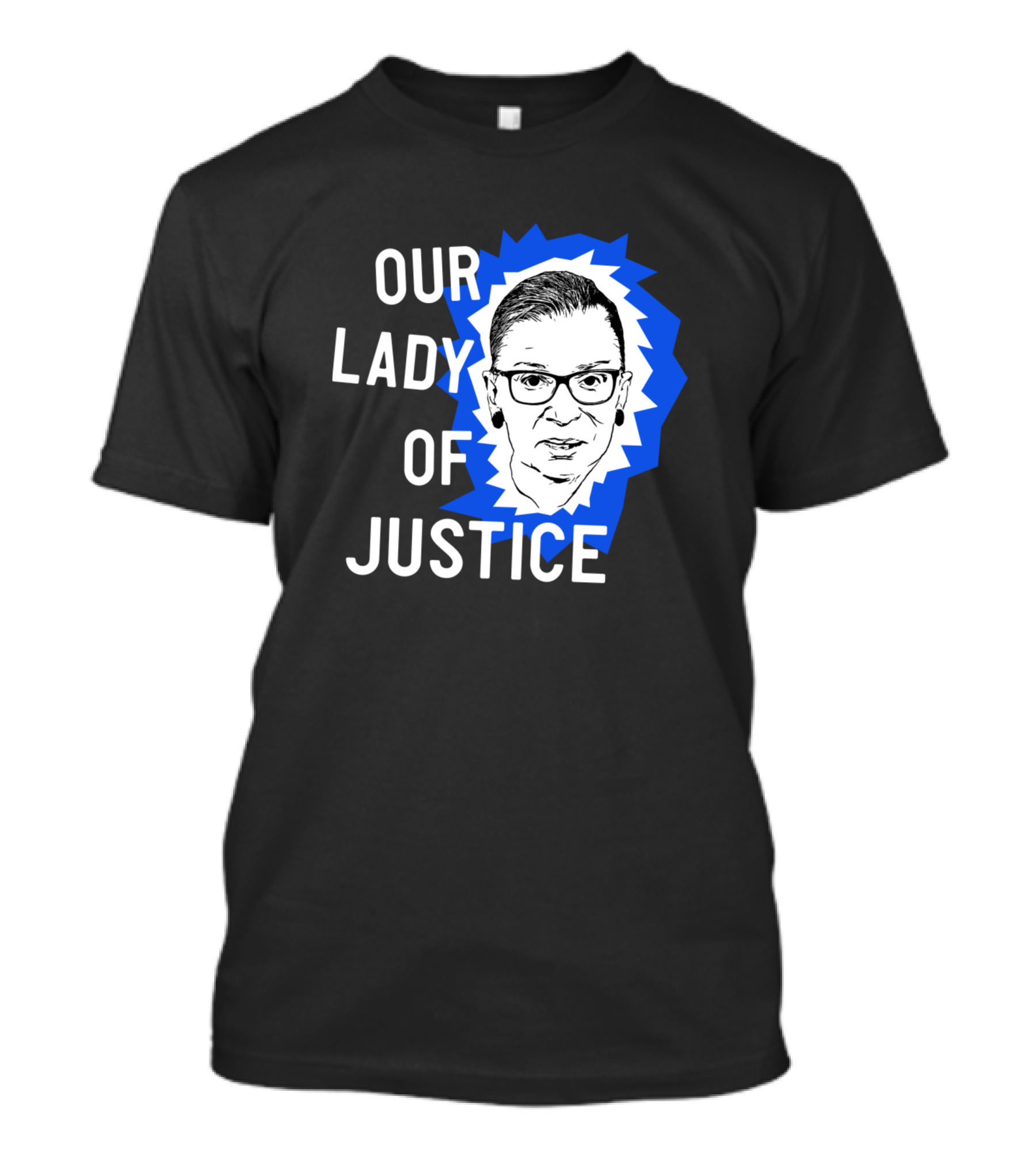 Our Lady Of Justice Ginsburg T-Shirt