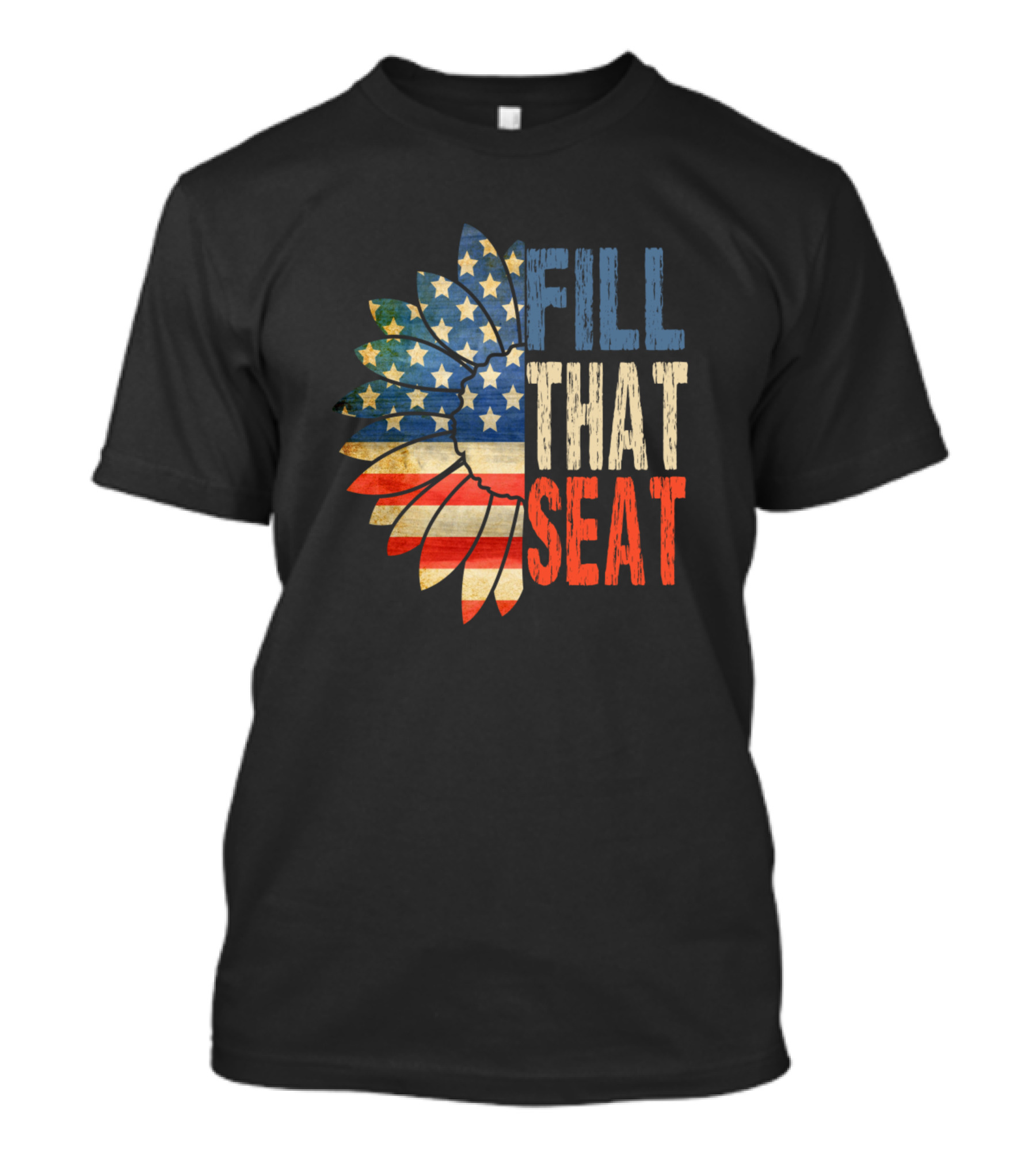 Fill That Seat Patriotic American Flag Sunflower T-Shirt