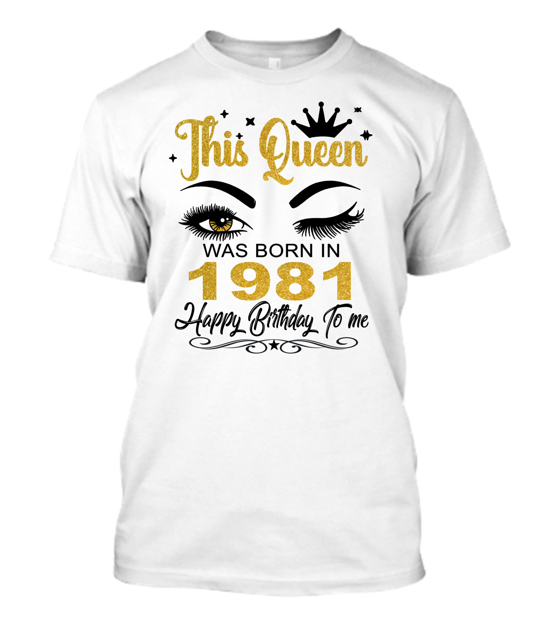 This Queen Was Born In 1981 Happy Birthday To Me T-Shirt