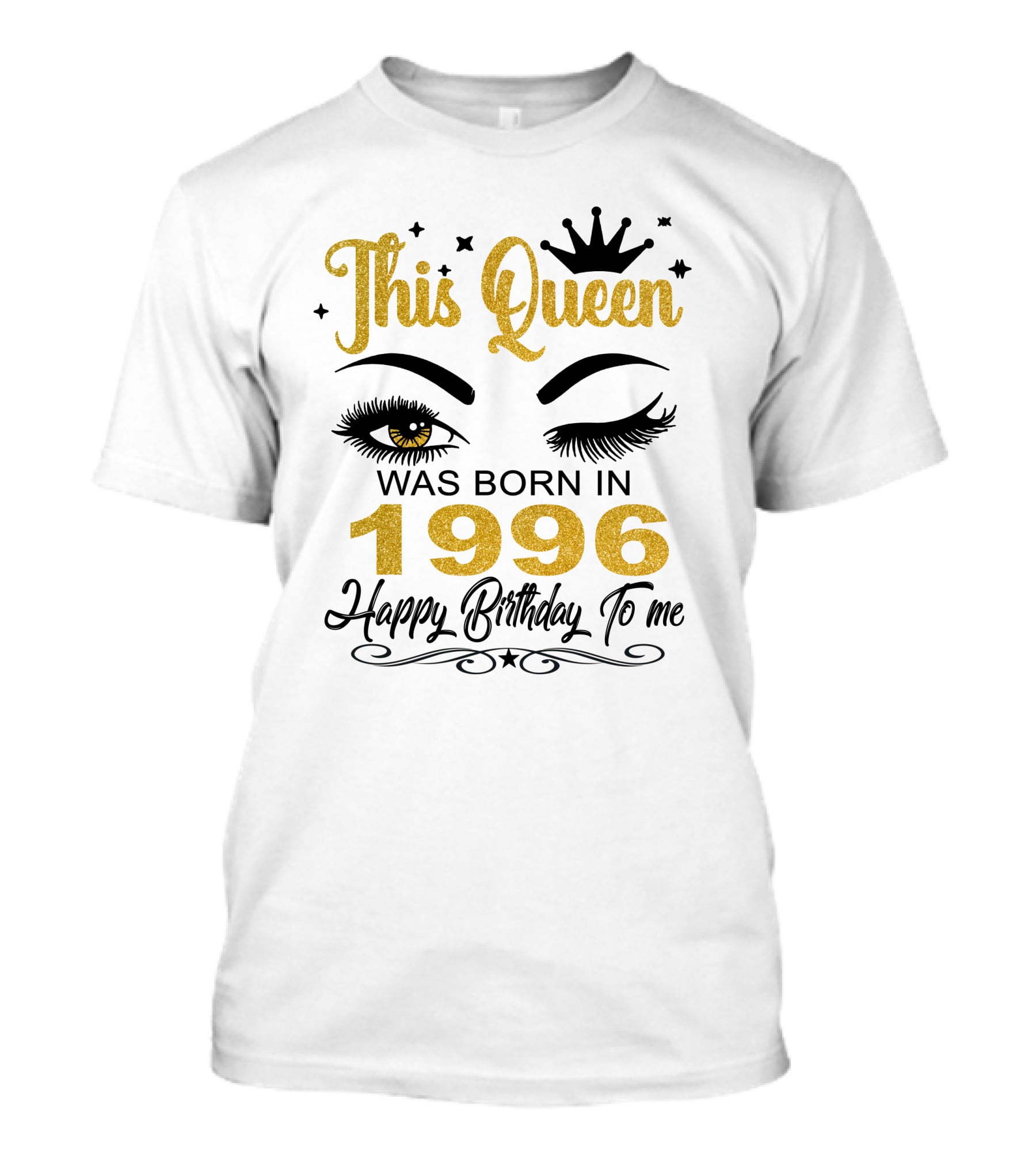 This Queen Was Born In 1996 Happy Birthday To Me T-Shirt