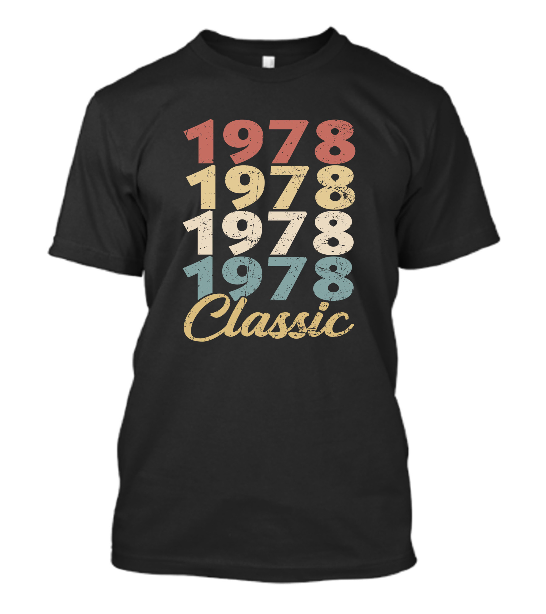 1978 Classic Vintage Retro Typography T-Shirt