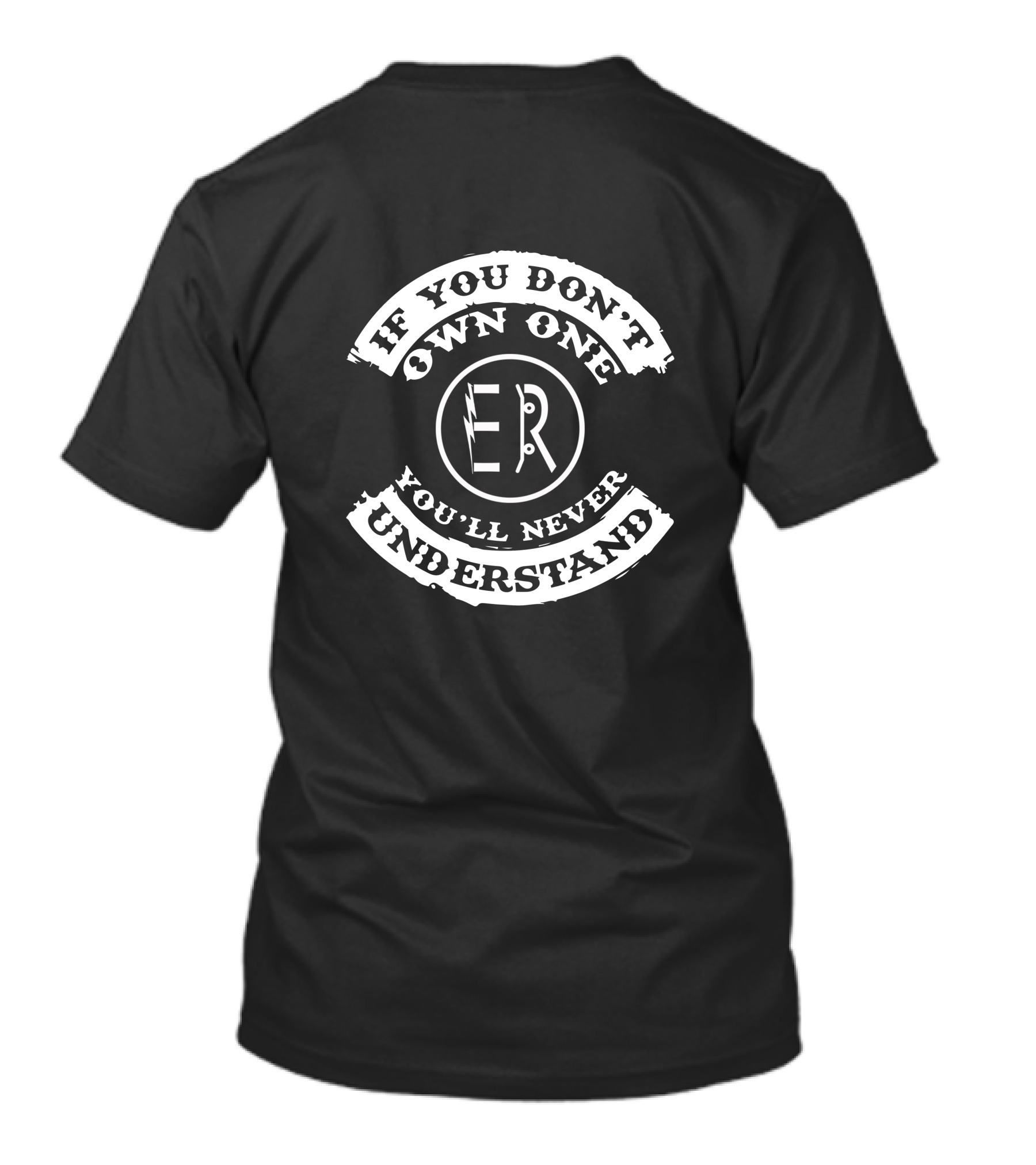 IF YOU DON'T OWN ONE YOU'LL NEVER UNDERSTAND ELECTRIC XP T-Shirt