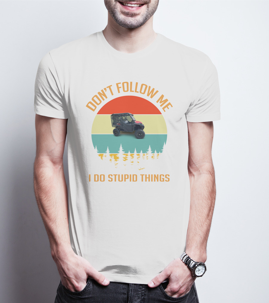 DON'T FOLLOW ME I DO STUPID THINGS Honda 1000 Monsters T-Shirt