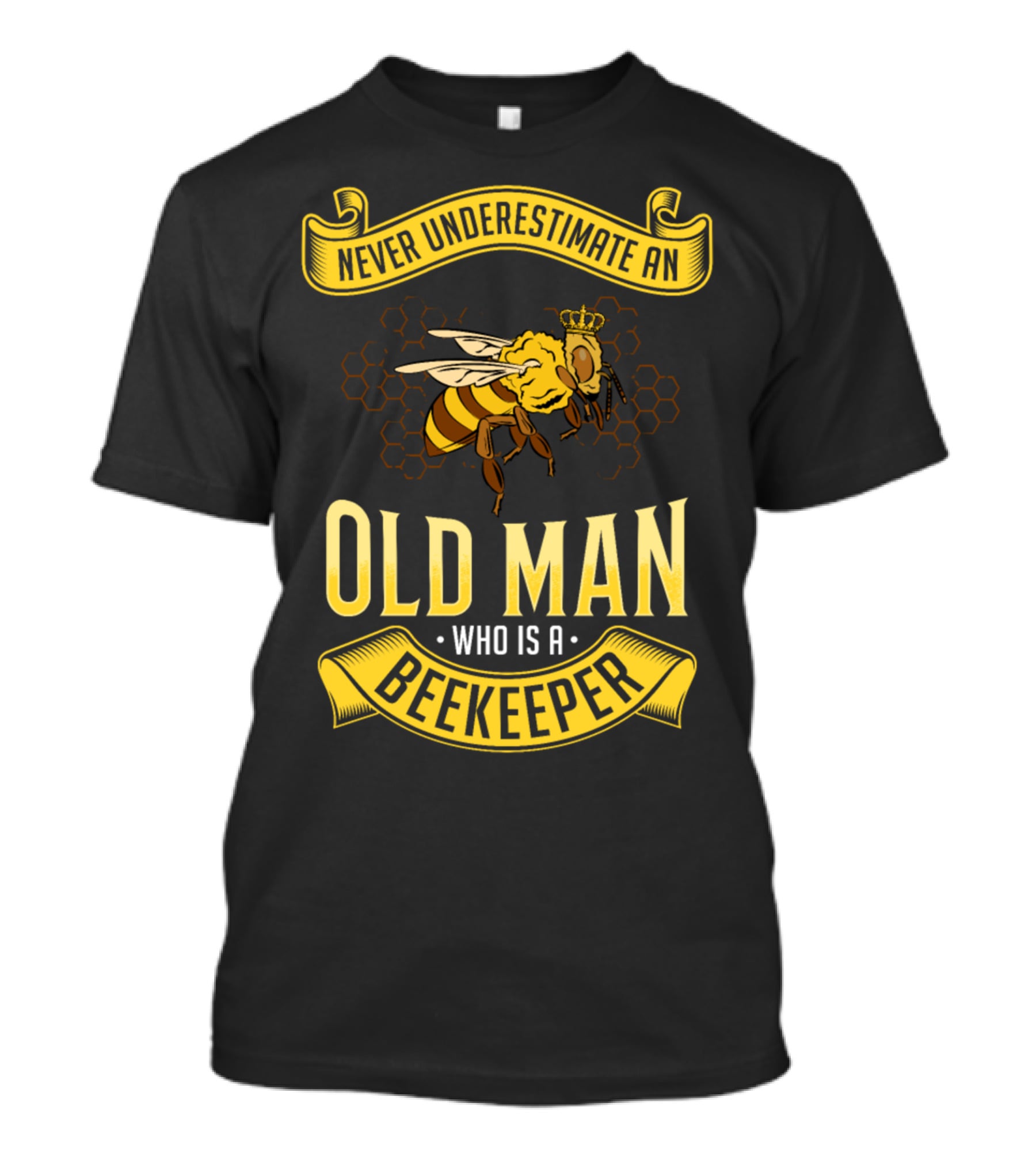 Never Underestimate An Old Man Who Is A Beekeeper T-Shirt