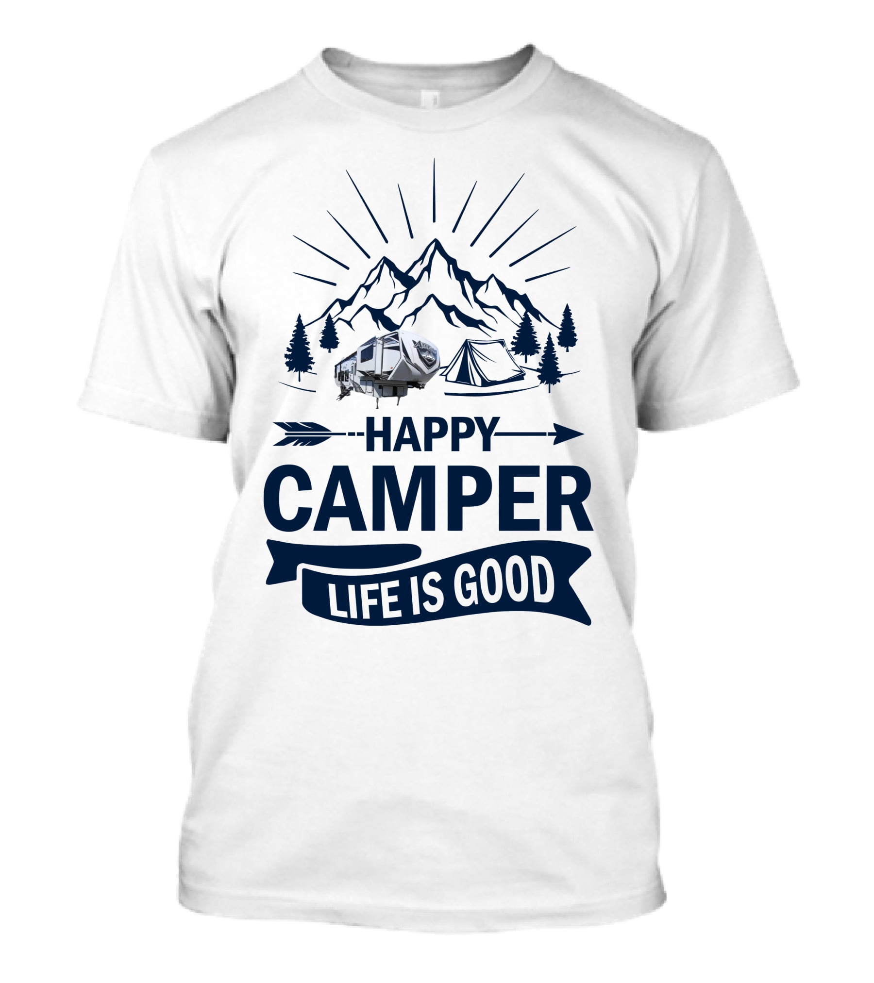 Happy Camper Life Is Good Mountain Adventure T-Shirt