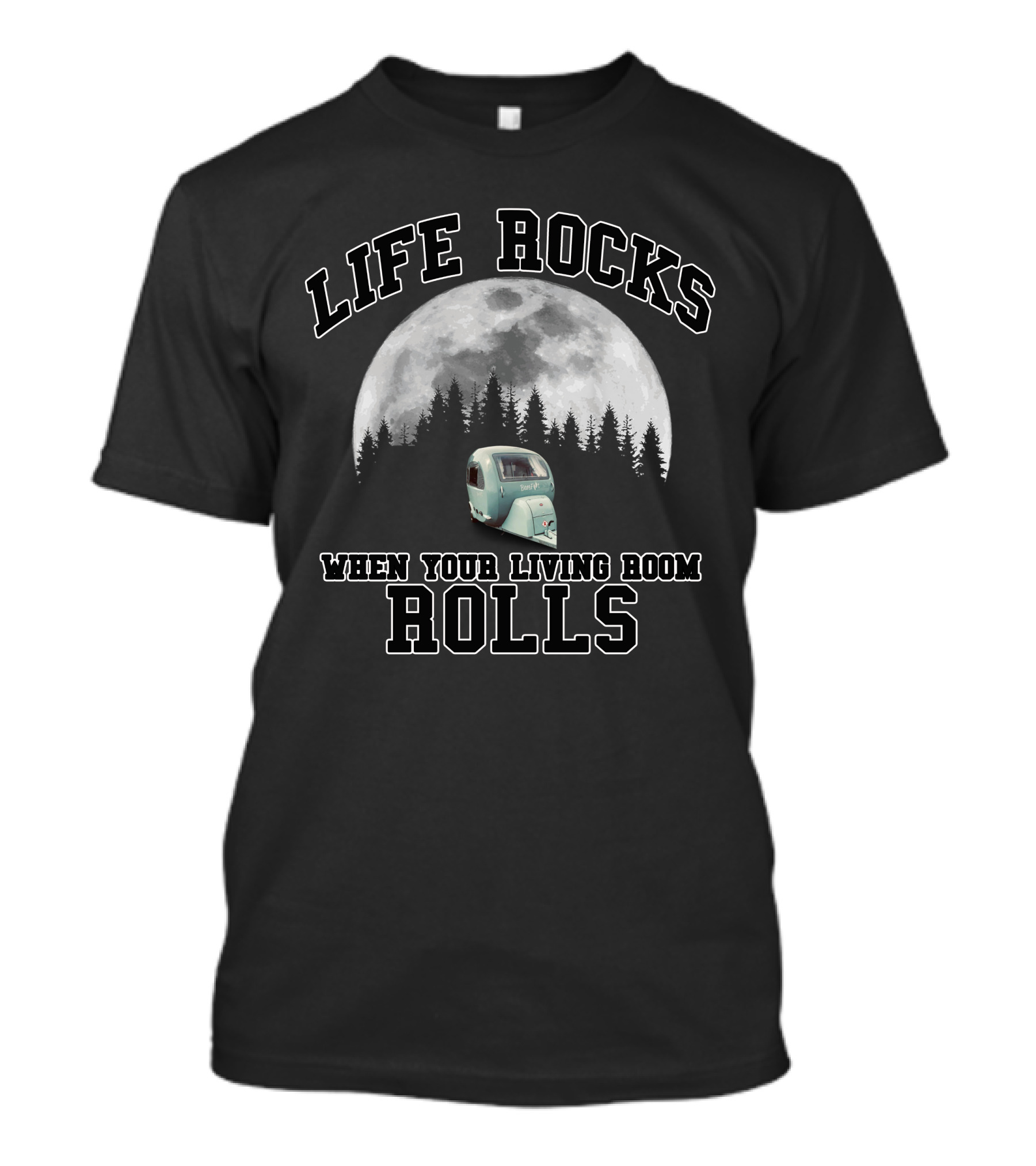 Life Rocks When Your Living Room Rolls Barefoot By NuCamp Camper Moon Forest T-Shirt
