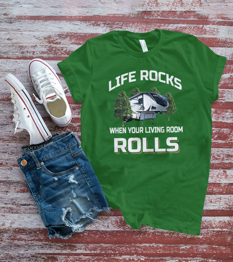 Life Rocks When Your Living Room Rolls Reflection Rv 303Rls T-Shirt