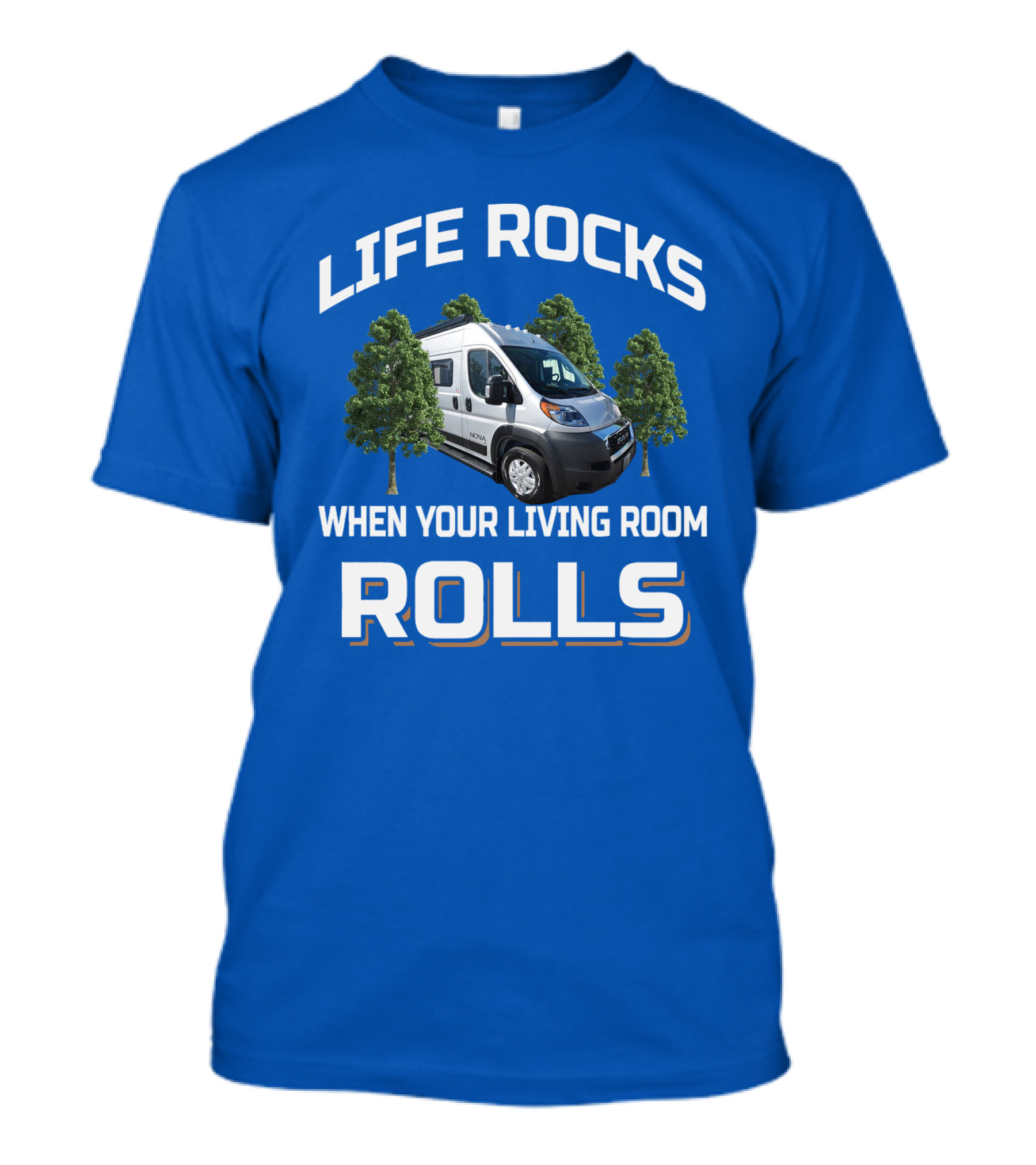 LIFE ROCKS WHEN YOUR LIVING ROOM ROLLS Camper Van Trees T-Shirt