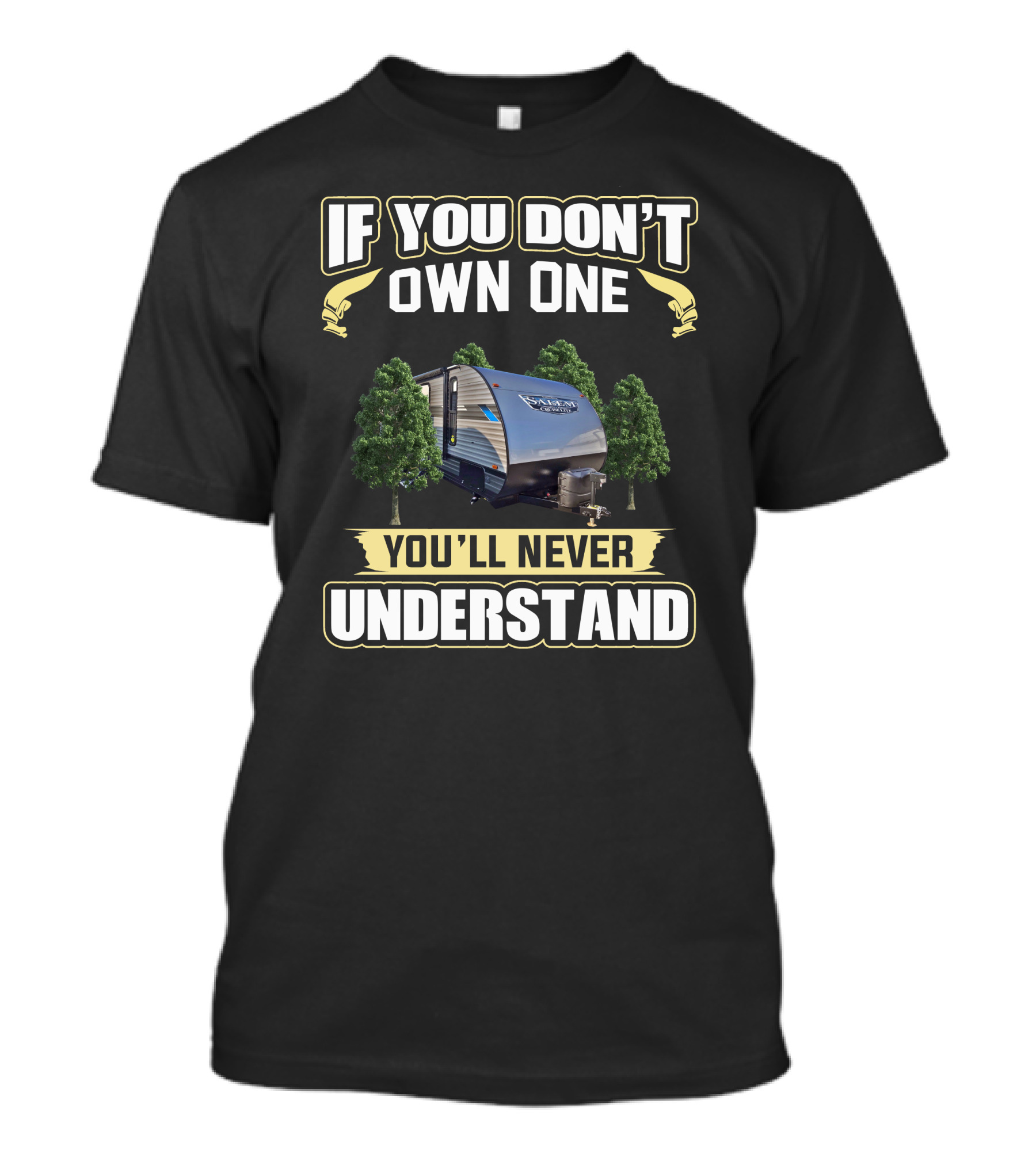 Salem Cruise Lite If You Don't Own One You'll Never Understand T-Shirt