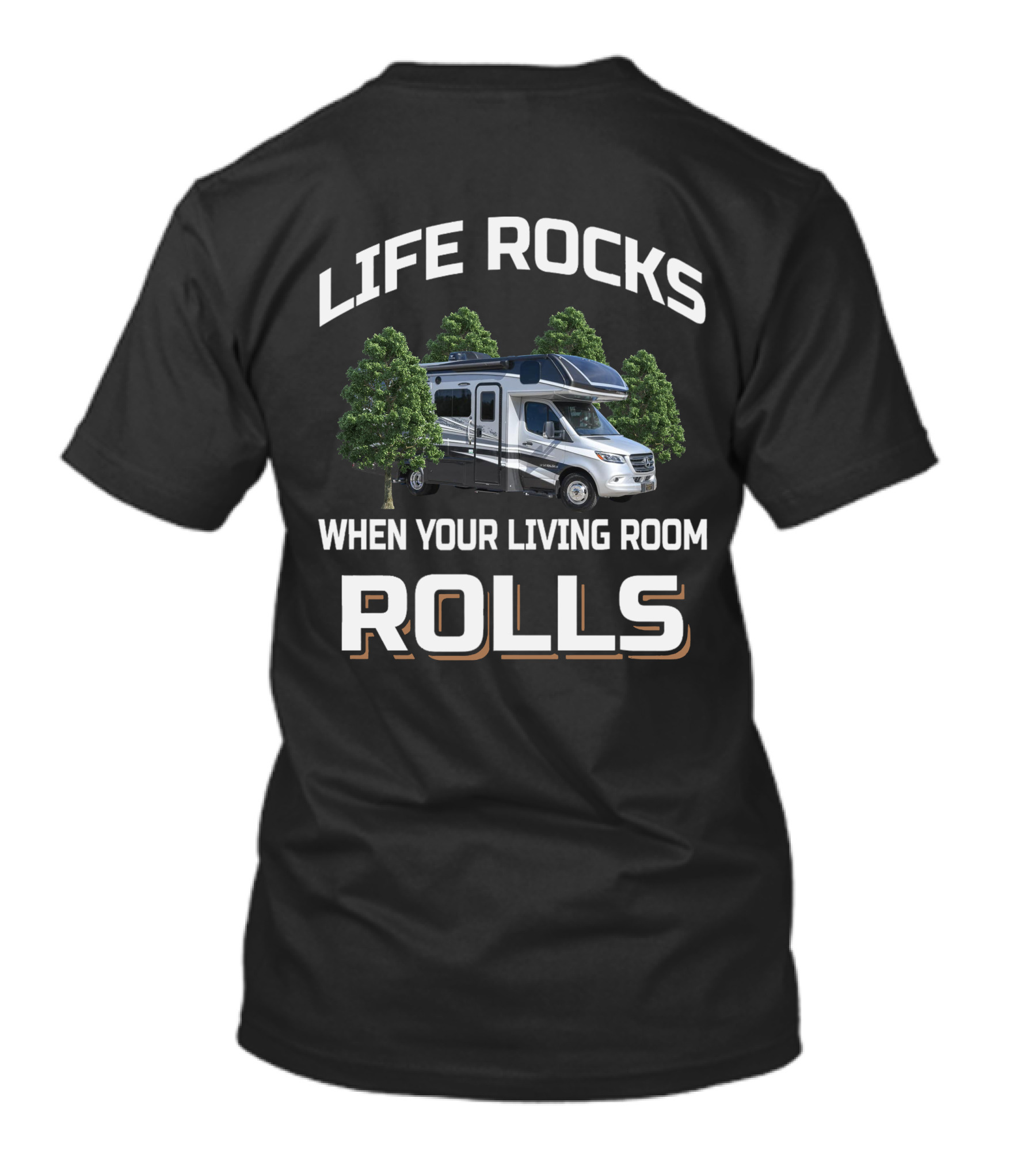Life Rocks When Your Living Room Rolls Dynamax Isata T-Shirt