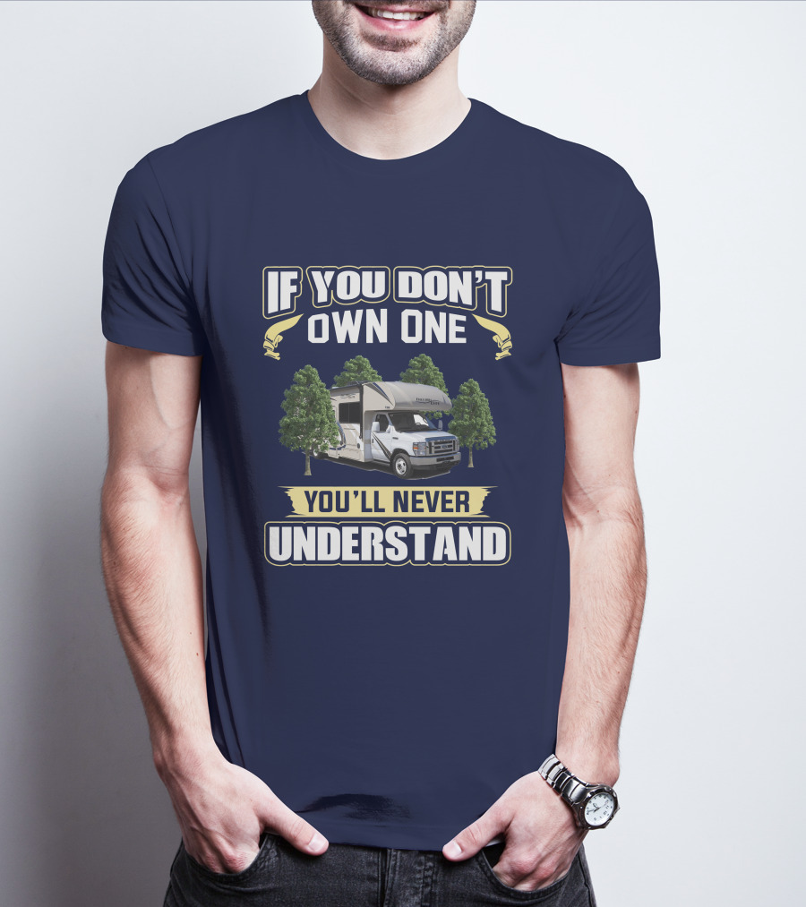 If You Don’t Own One You’ll Never Understand Freedom Elite 29FE T-Shirt