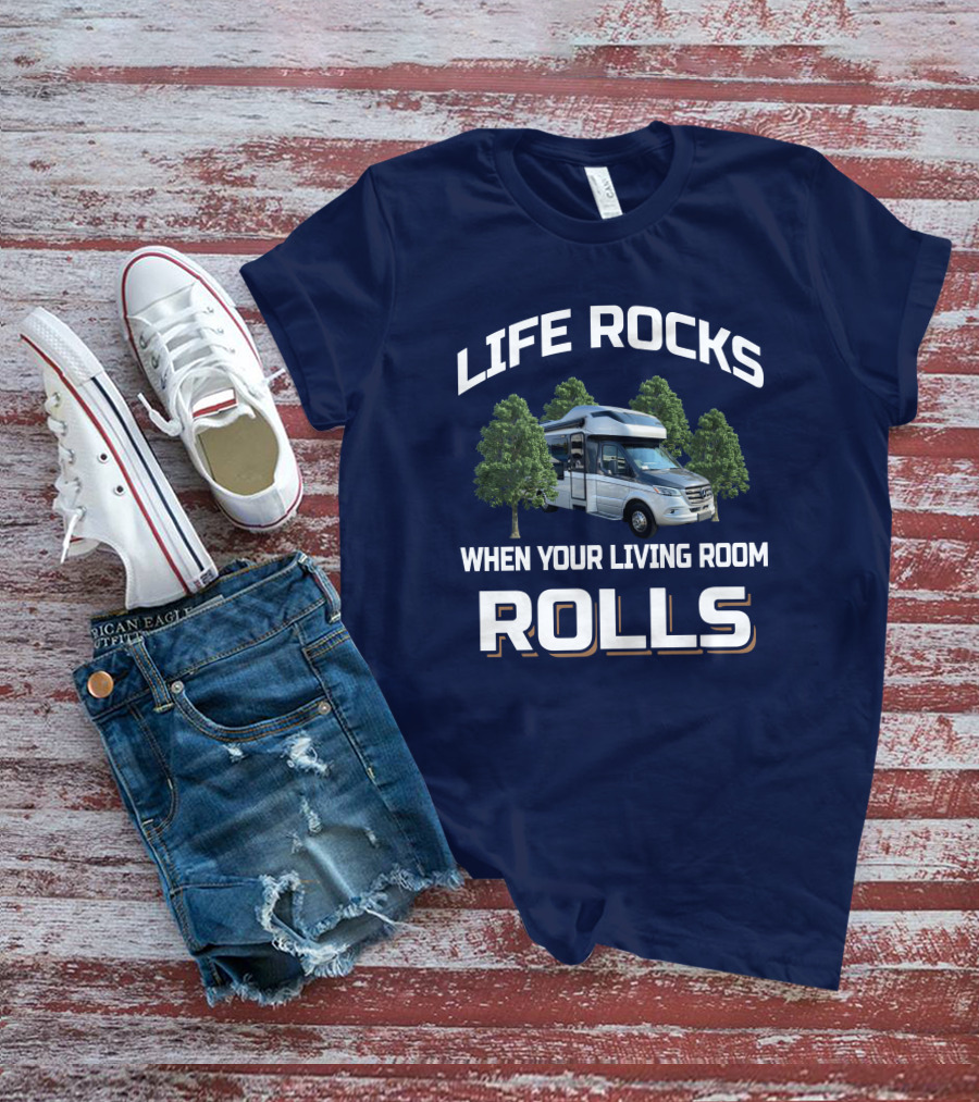 LIFE ROCKS WHEN YOUR LIVING ROOM ROLLS TIFFIN WAYFARER 25 RW T-Shirt
