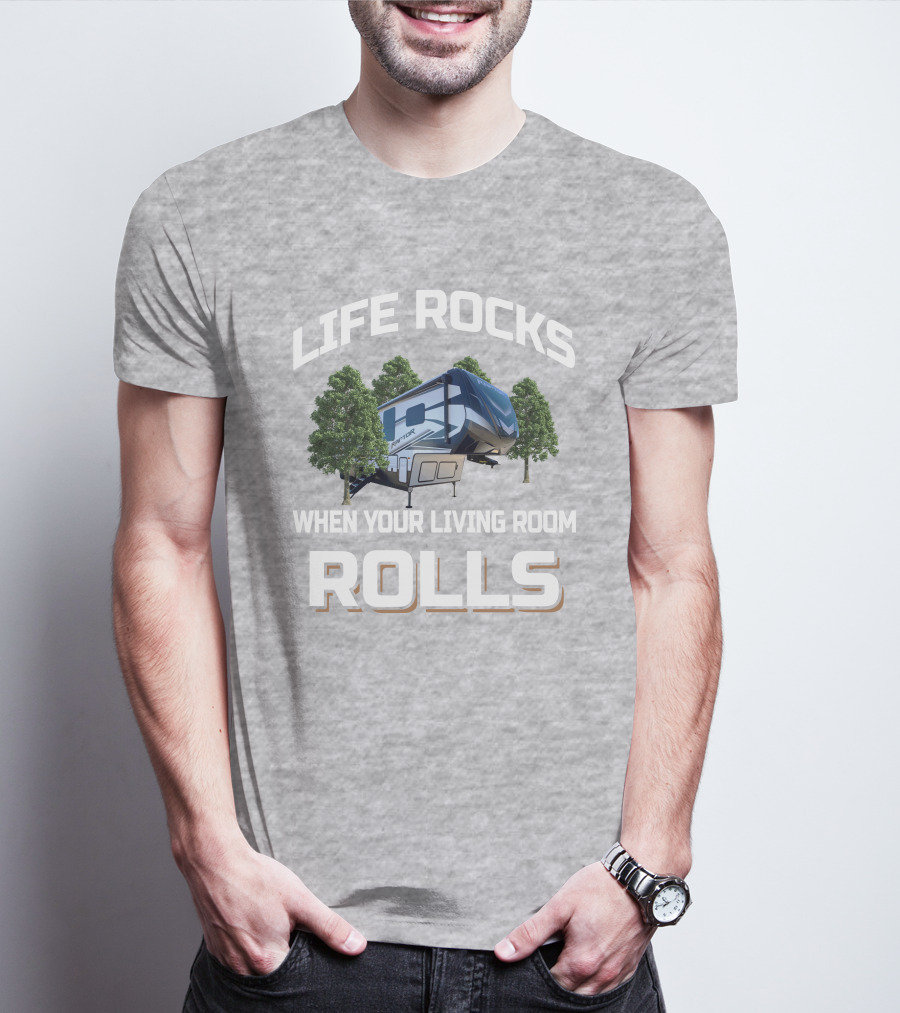 Life Rocks When Your Living Room Rolls Keystone Raptor 429 T-Shirt