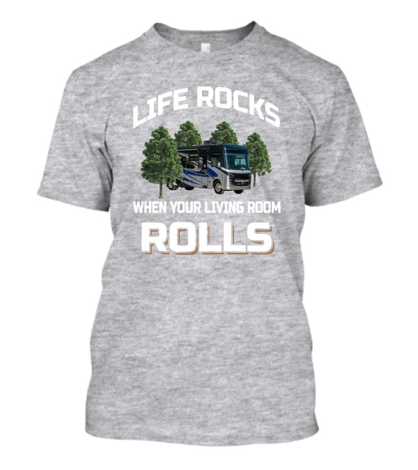 LIFE ROCKS WHEN YOUR LIVING ROOM ROLLS Entegra Vision XL 34G T-Shirt