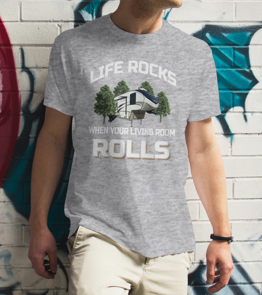 LIFE ROCKS WHEN YOUR LIVING ROOM ROLLS Keystone Cougar 29RKS T-Shirt