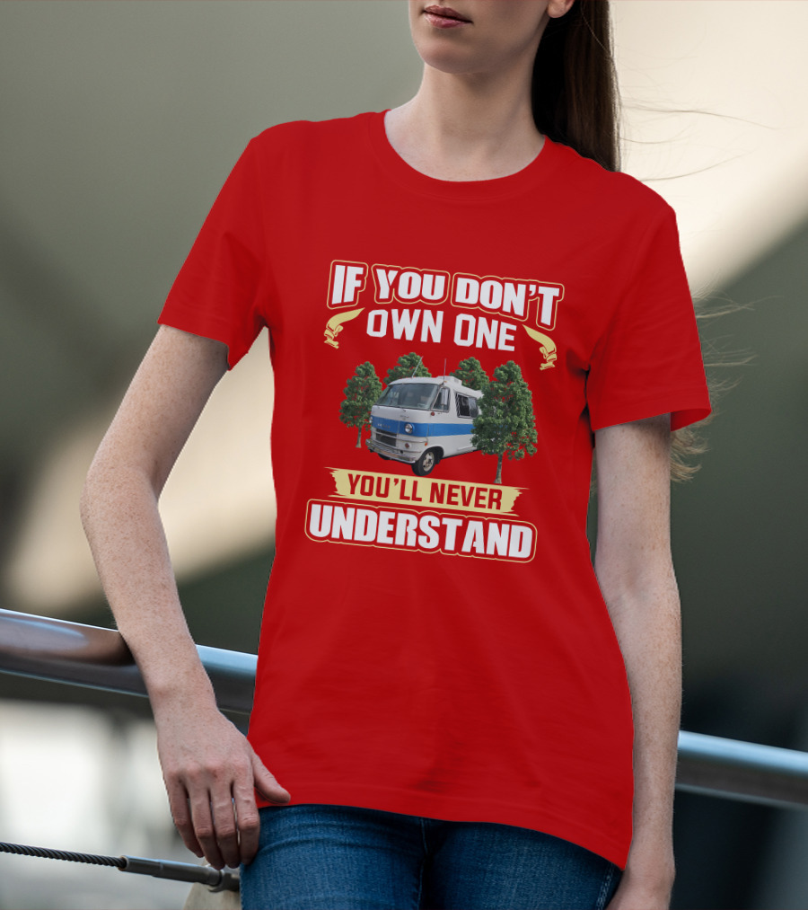 If You Don't Own One You'll Never Understand Dodge Travaco T-Shirt