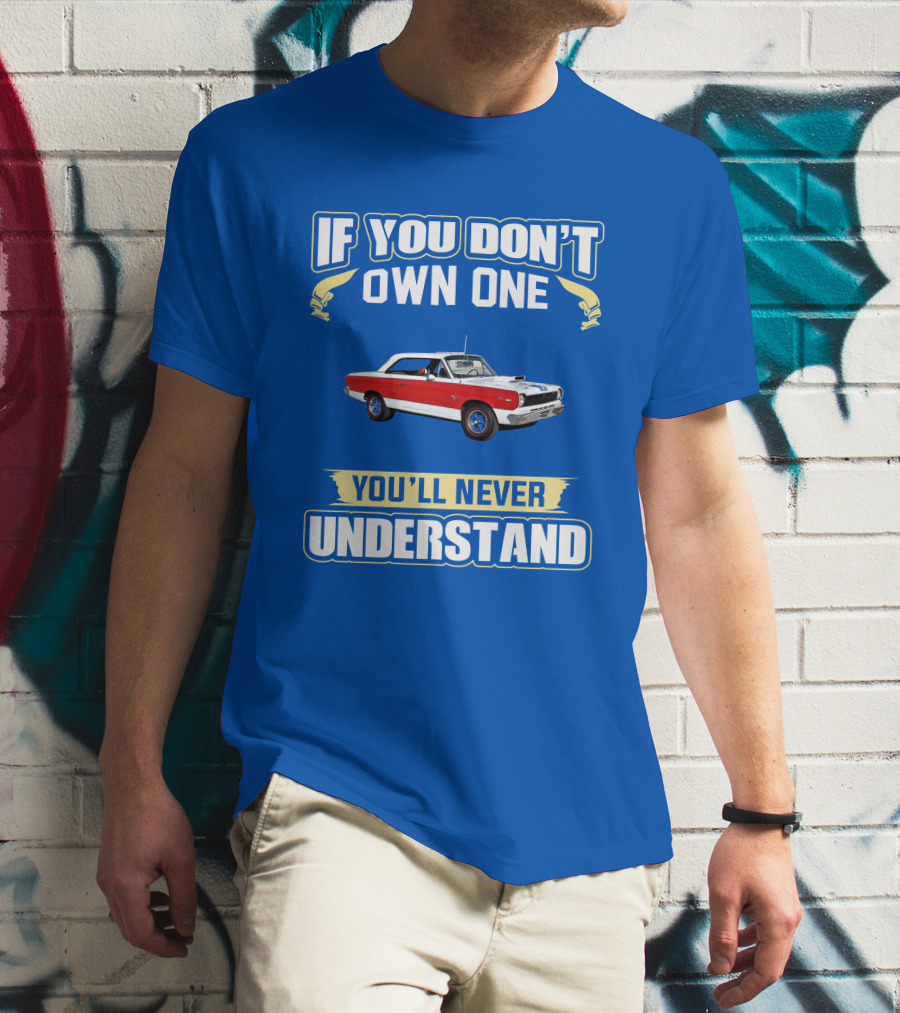 If You Don't Own One Rambler American You'll Never Understand T-Shirt