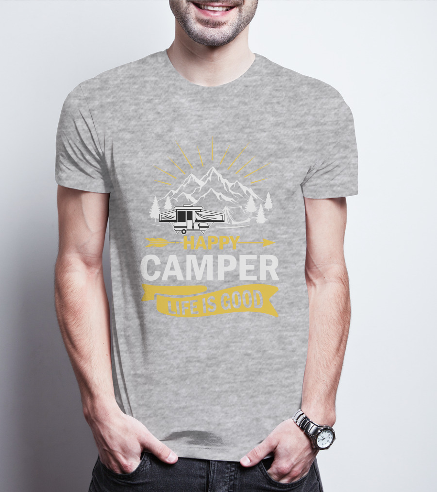 Happy Camper Life Is Good Mountain Pop Up Campers T-Shirt