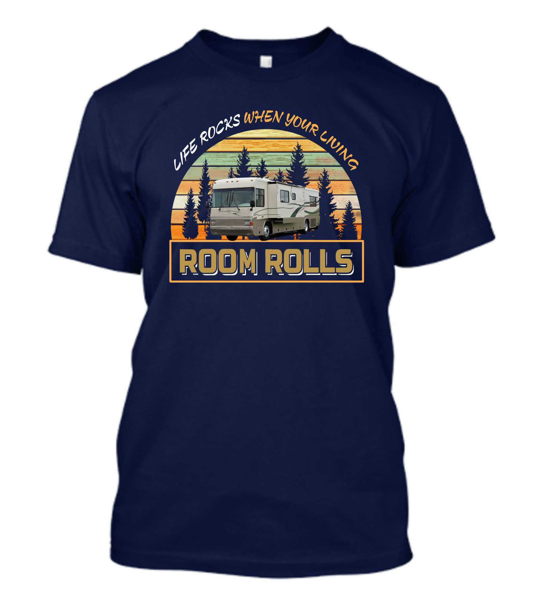Life Rocks When Your Living Room Rolls Country Coach Allure T-Shirt