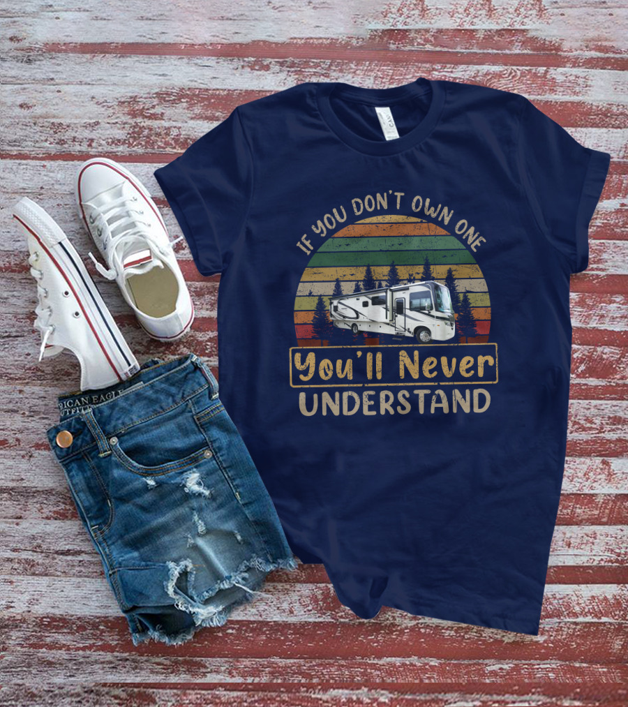 If You Don't Own One You'll Never Understand JAYCO Precept 34G T-Shirt