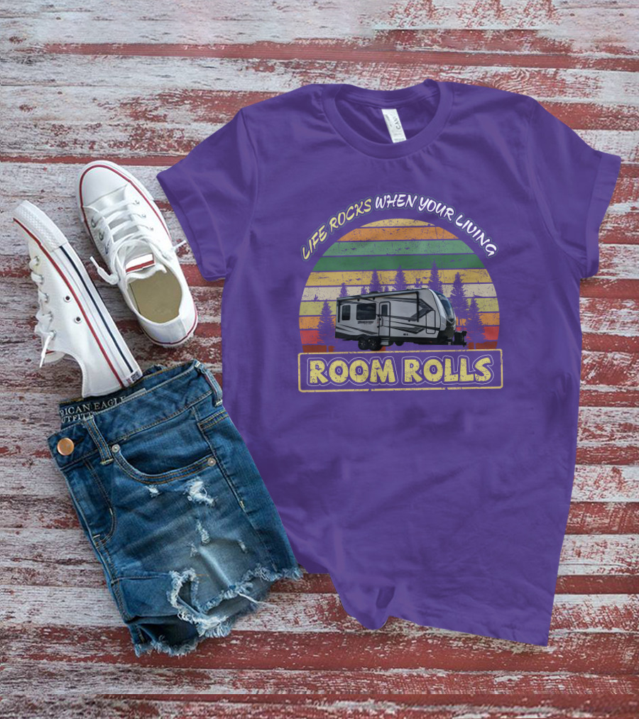 Life Rocks When Your Living Room Rolls Camper Vintage Sunset Forest T-Shirt