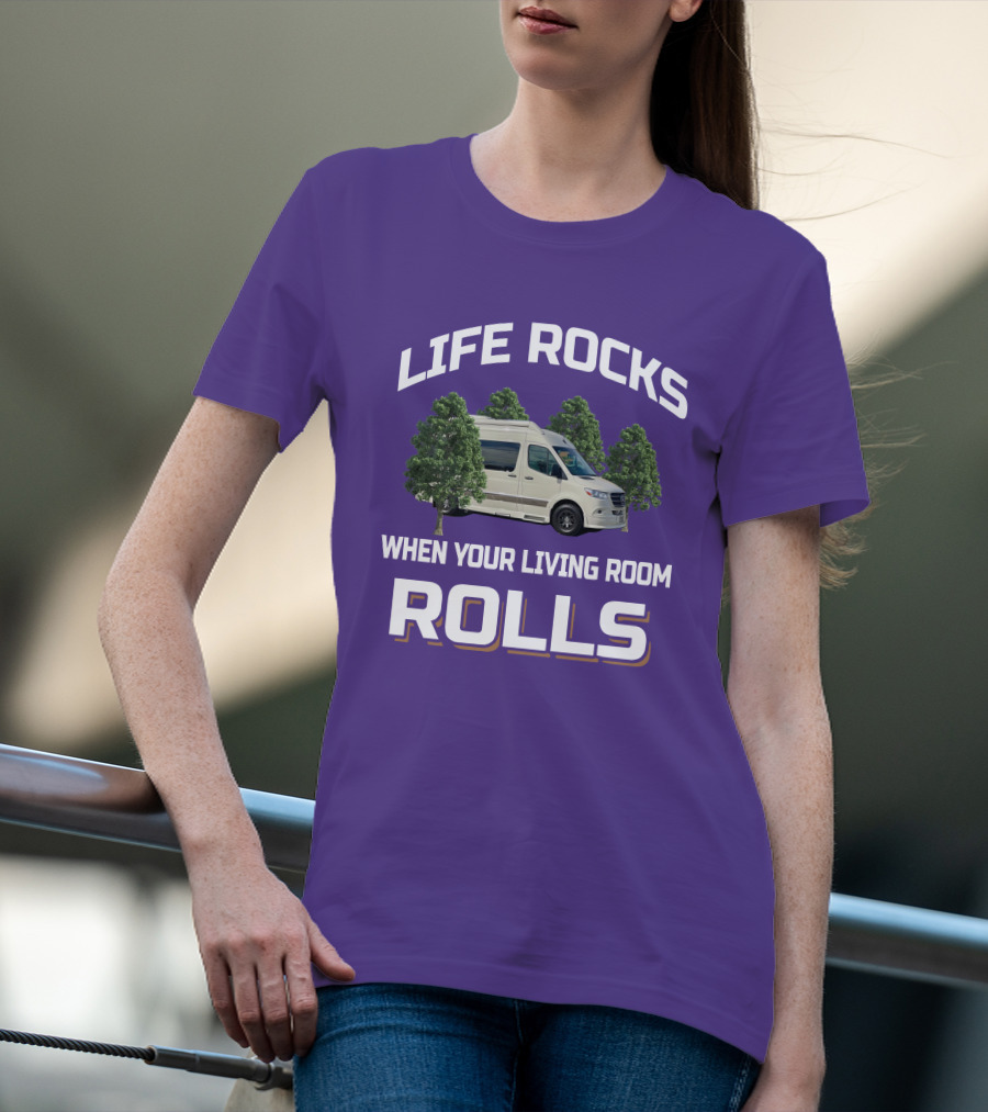 Life Rocks When Your Living Room Rolls Grech RV T-Shirt