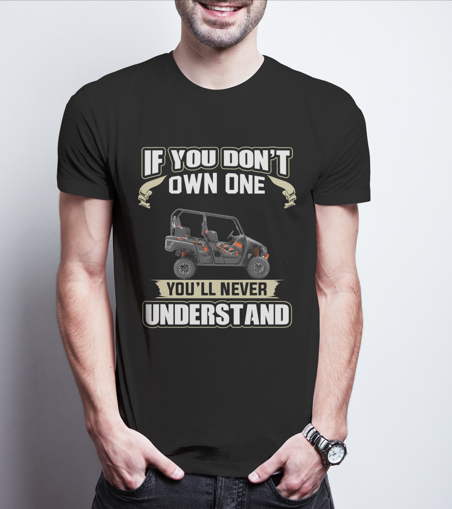 If You Don't Own One You'll Never Understand Yamaha Wolverine X4 Specs T-Shirt