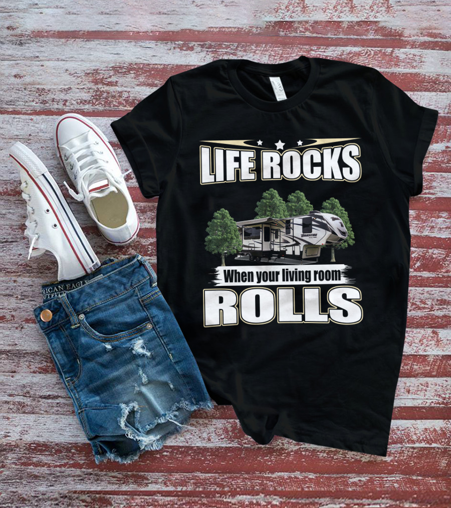 Life Rocks When Your Living Room Rolls Grand Design Momentum 349M T-Shirt