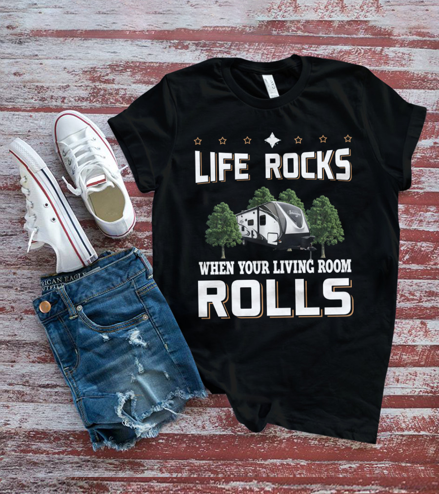Life Rocks When Your Living Room Rolls Grand Design Imagine 2800BH T-Shirt
