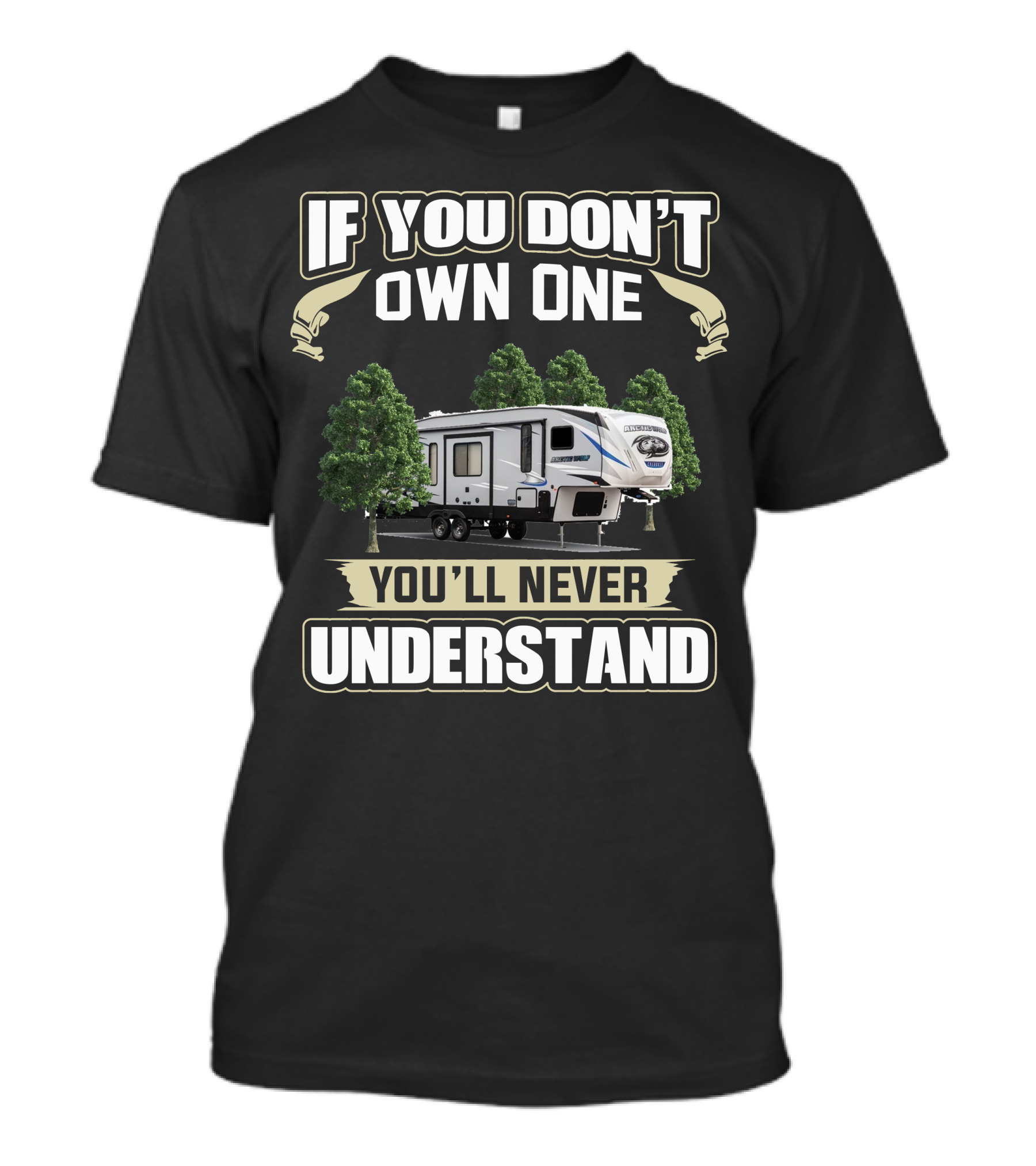 If You Don't Own One You'll Never Understand Arctic Wolf 3660suite T-Shirt