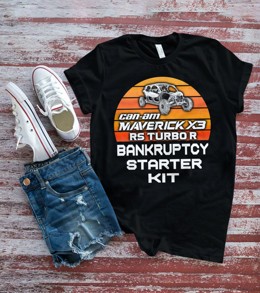 Can-Am Maverick X3 RS Turbo R Bankruptcy Starter Kit T-Shirt