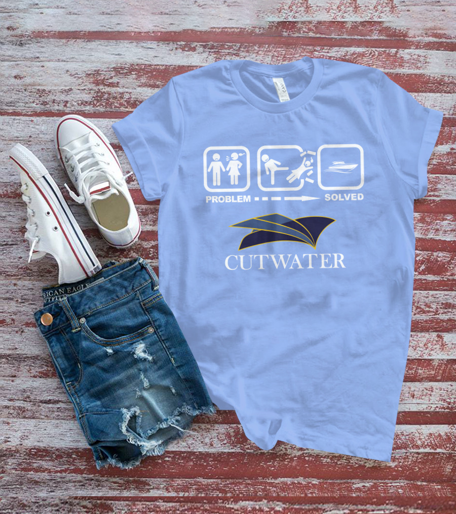 PROBLEM SOLVED CUTWATER BOATS T-Shirt
