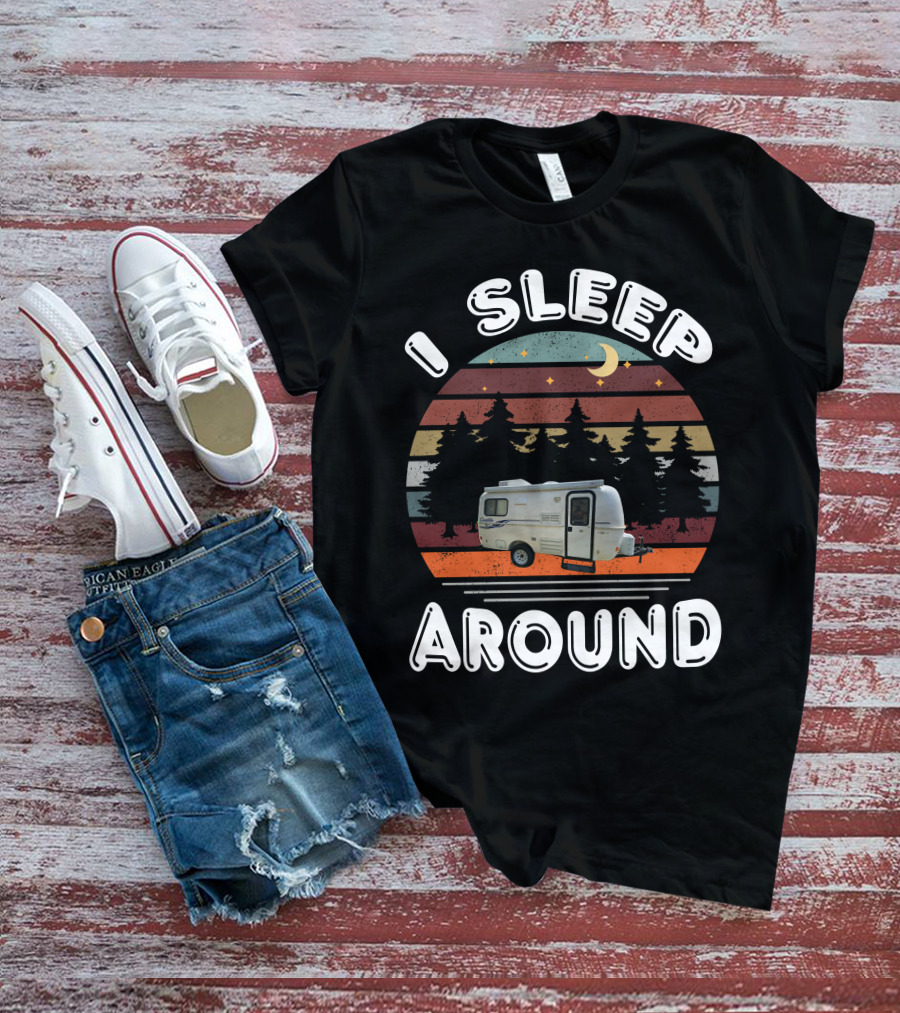 I Sleep Around Casita 1 Camper Vintage Sunset Pines T-Shirt
