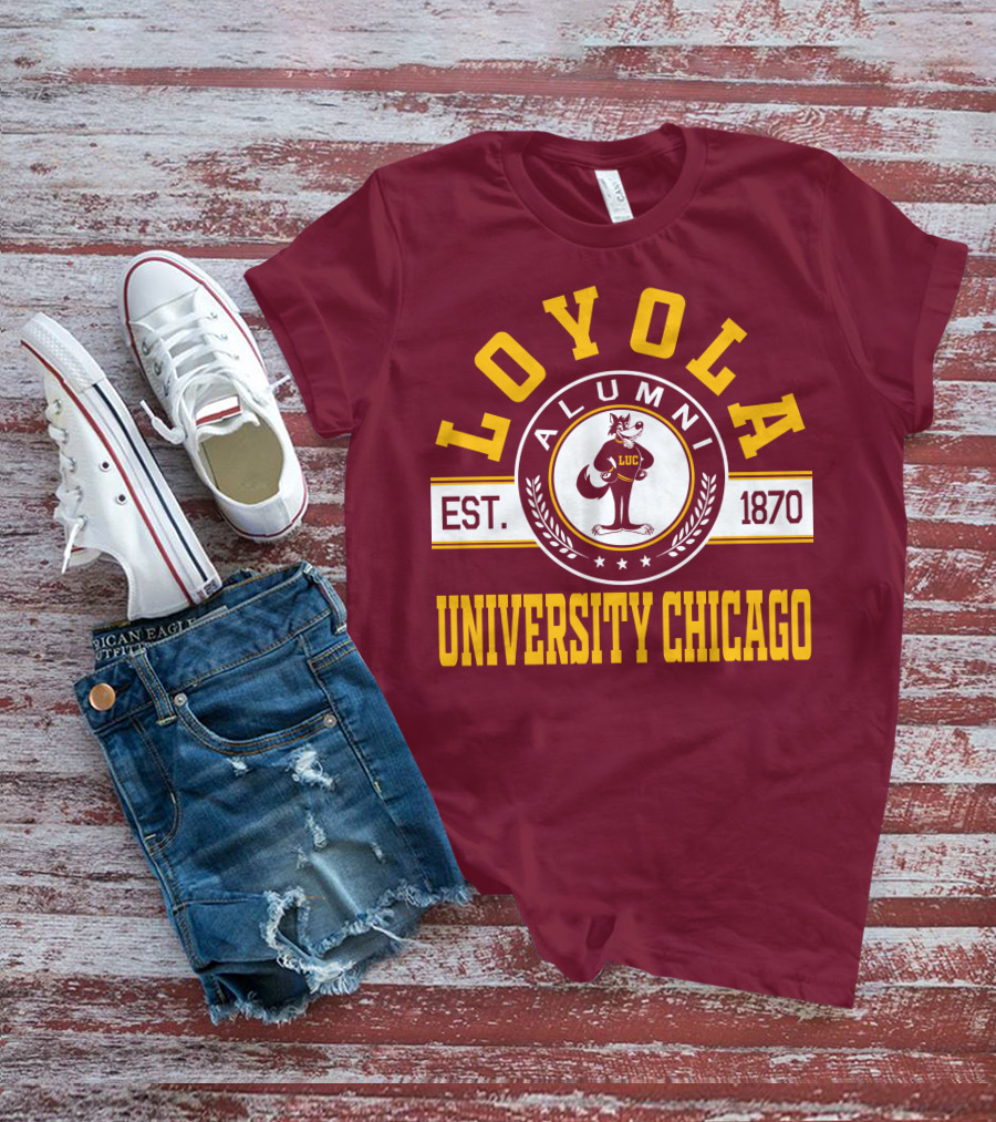 Loyola University Chicago Alumni Established 1870 T-Shirt